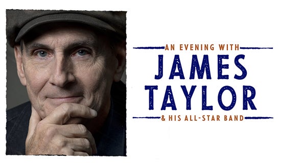 More Info for An Evening with James Taylor & His All-Star Band