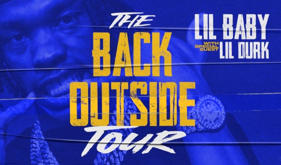 More Info for LIL BABY ANNOUNCES 2021 THE BACK OUTSIDE TOUR With Special Guest Lil Durk